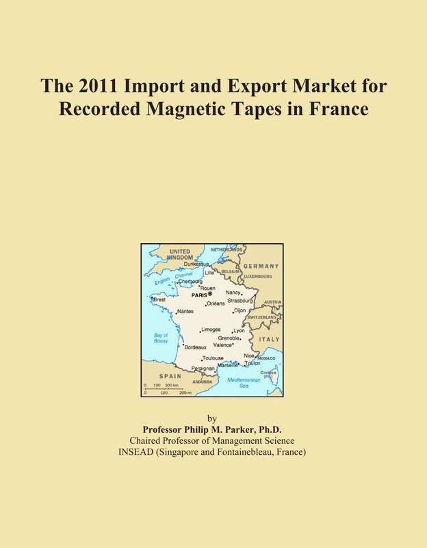 The 2011 Import and Export Market for Recorded Magnetic Tapes in France