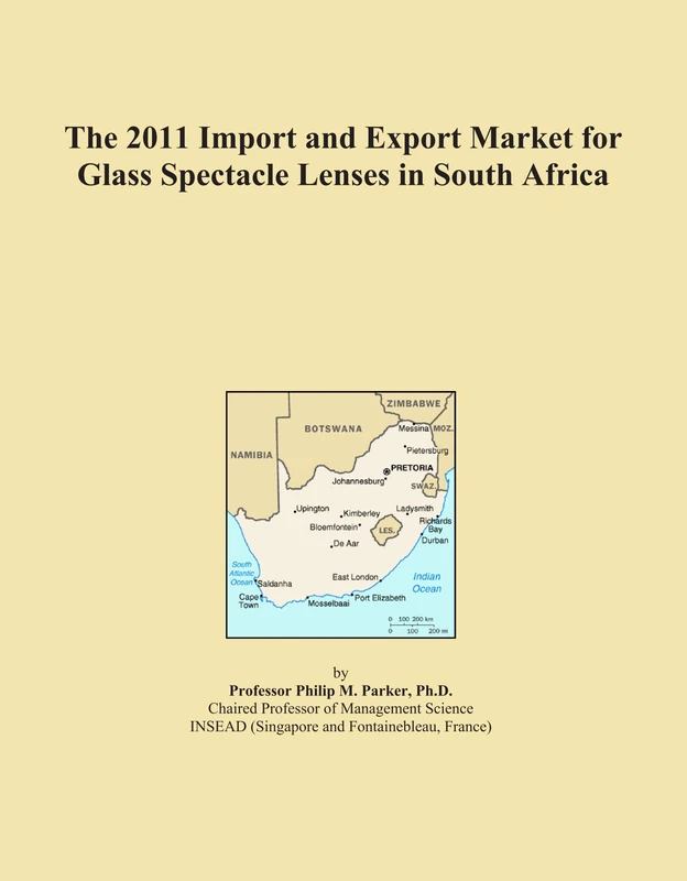 The 2011 Import and Export Market for Glass Spectacle Lenses in South Africa