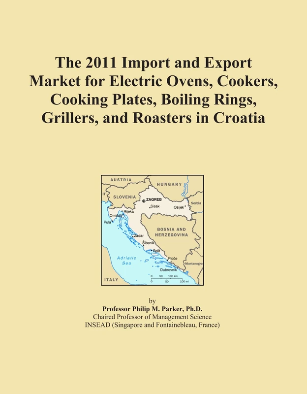The 2011 Import and Export Market for Electric Ovens, Cookers, Cooking Plates, Boiling Rings, Grillers, and Roasters in Croatia