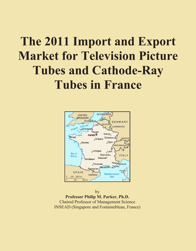 The 2011 Import and Export Market for Television Picture Tubes and Cathode-Ray Tubes in France