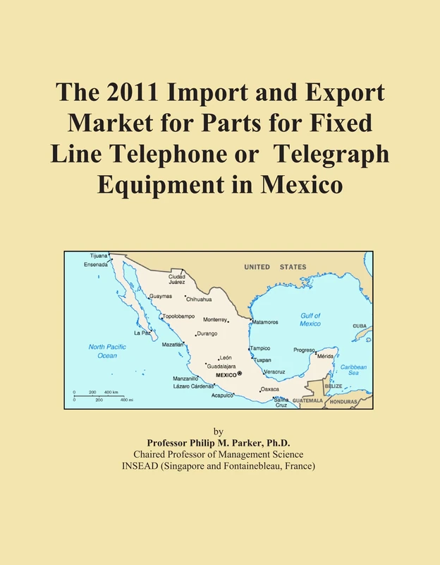 2011 Mexico Import Export Market Parts Telephone Telegraph Equipment