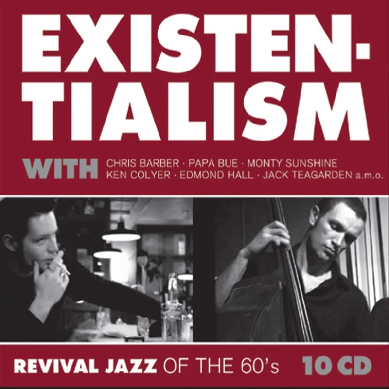Existentialism: Revival Jazz of the 60s