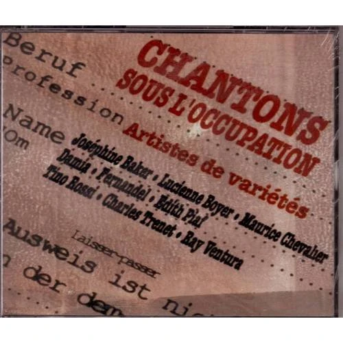 CHANTONS SOUS L'OCCUPATION