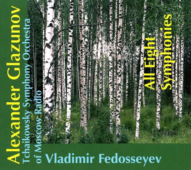 Alexander Glasunov: The Complete Symphonies
