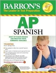 Barron's AP Spanish 7th (seventh) edition Text Only