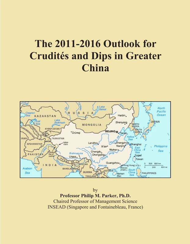 The 2011-2016 Outlook for Crudités and Dips in Greater China