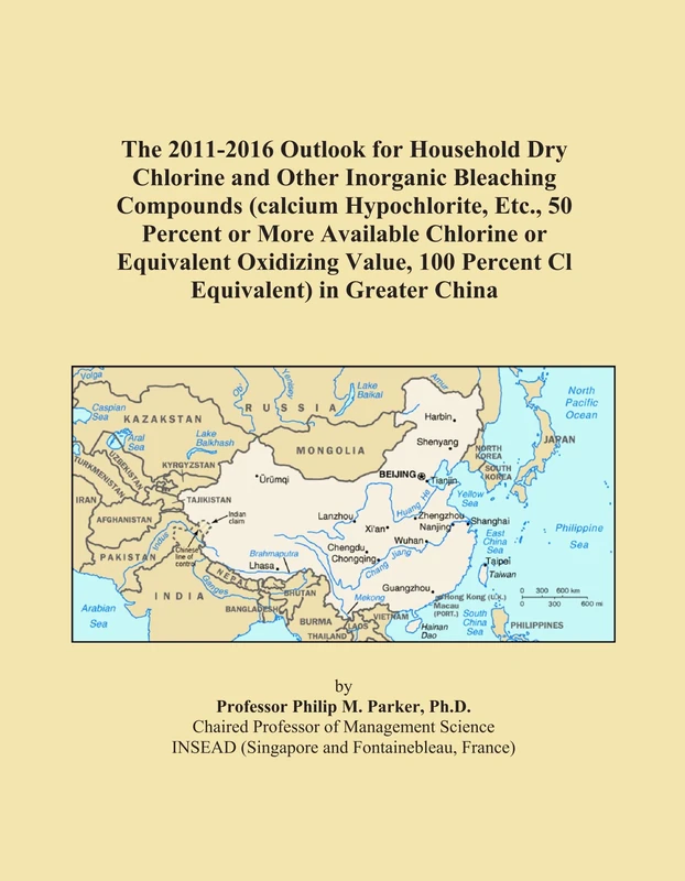 The 2011-2016 Outlook for Household Dry Chlorine and Other Inorganic Bleaching Compounds (calcium Hypochlorite, Etc., 50 Percent or More Available ... 100 Percent Cl Equivalent) in Greater China
