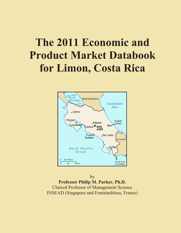 The 2011 Economic and Product Market Databook for Limon, Costa Rica