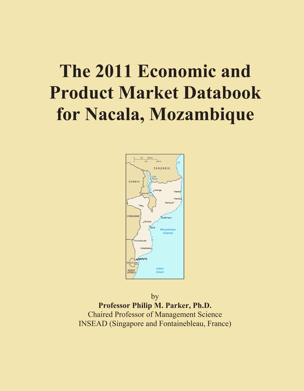 The 2011 Economic and Product Market Databook for Nacala, Mozambique
