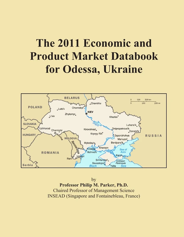 The 2011 Economic and Product Market Databook for Odessa, Ukraine