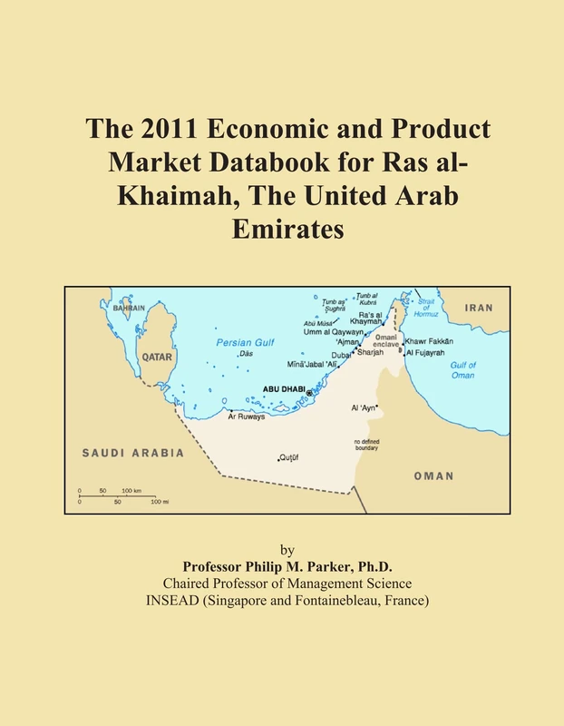 The 2011 Economic and Product Market Databook for Ras al-Khaimah, The United Arab Emirates - Image 1