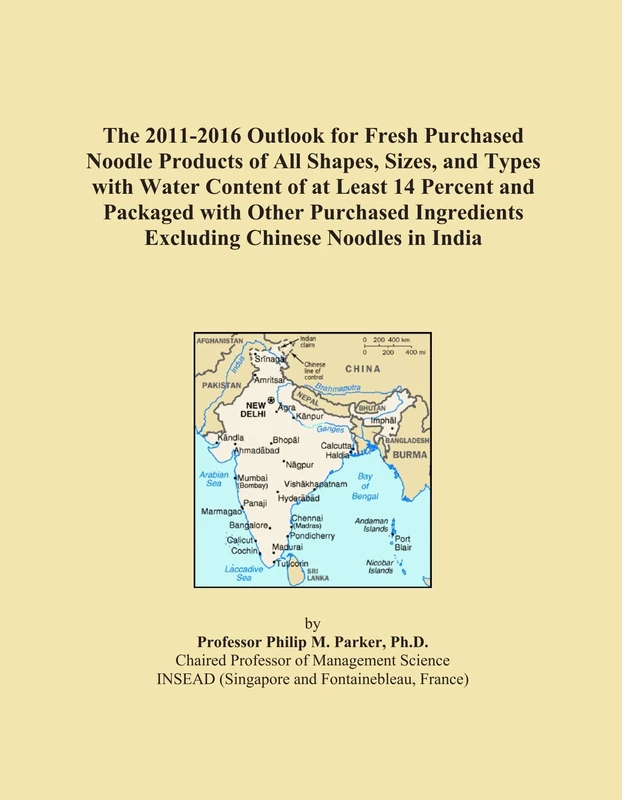 The 2011-2016 Outlook for Fresh Purchased Noodle Products of All Shapes, Sizes, and Types with Water Content of at Least 14 Percent and Packaged with ... Excluding Chinese Noodles in India