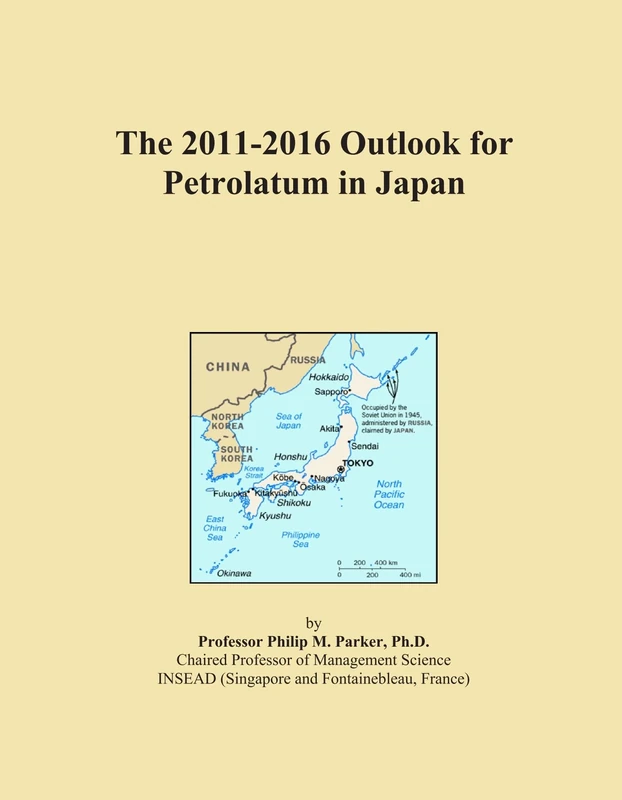 The 2011-2016 Outlook for Petrolatum in Japan