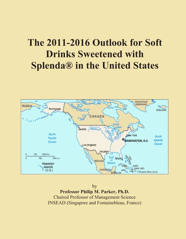 The 2011-2016 Outlook for Soft Drinks Sweetened with Splenda® in the United States
