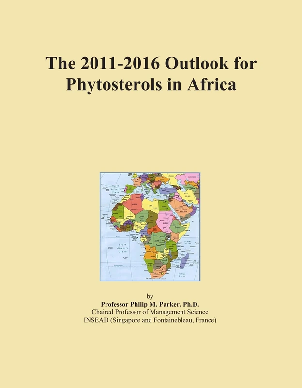 The 2011-2016 Outlook for Phytosterols in Africa