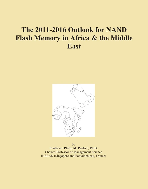 The 2011-2016 Outlook for NAND Flash Memory in Africa & the Middle East