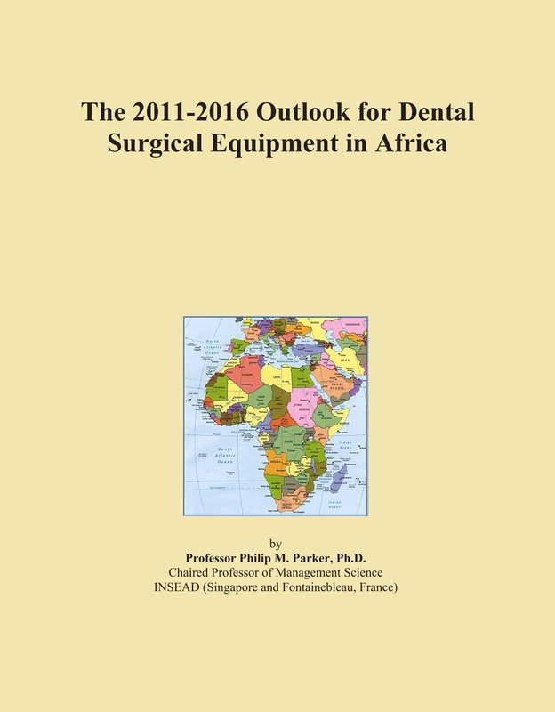 The 2011-2016 Outlook for Dental Surgical Equipment in Africa - Image 1