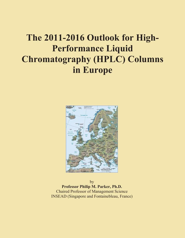 The 2011-2016 Outlook for High-Performance Liquid Chromatography (HPLC) Columns in Europe