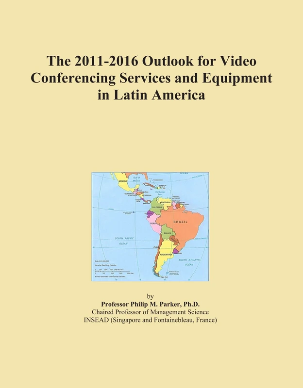 The 2011-2016 Outlook for Video Conferencing Services and Equipment in Latin America