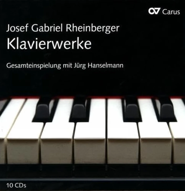 Josef Gabriel Rheinberger: Complete Piano Works