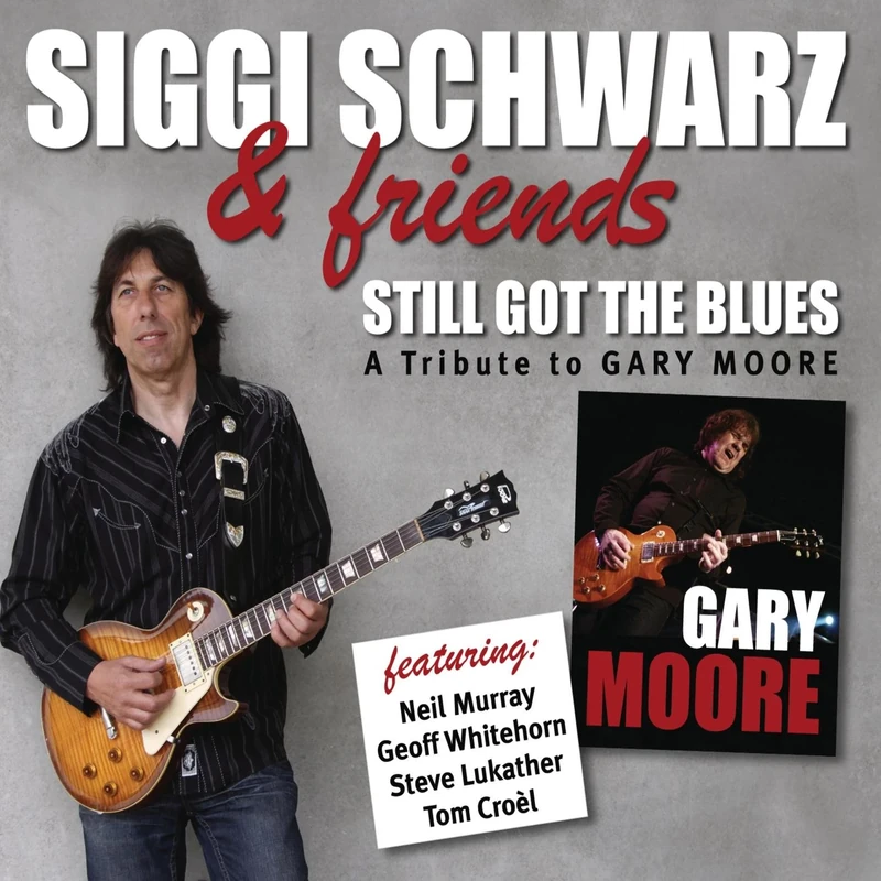 Still Got The Blues, A Tribute To Gary Moore