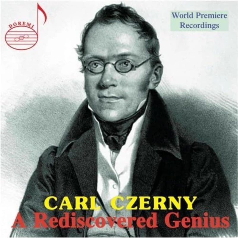 Carl Czerny: A Rediscovered Genius
