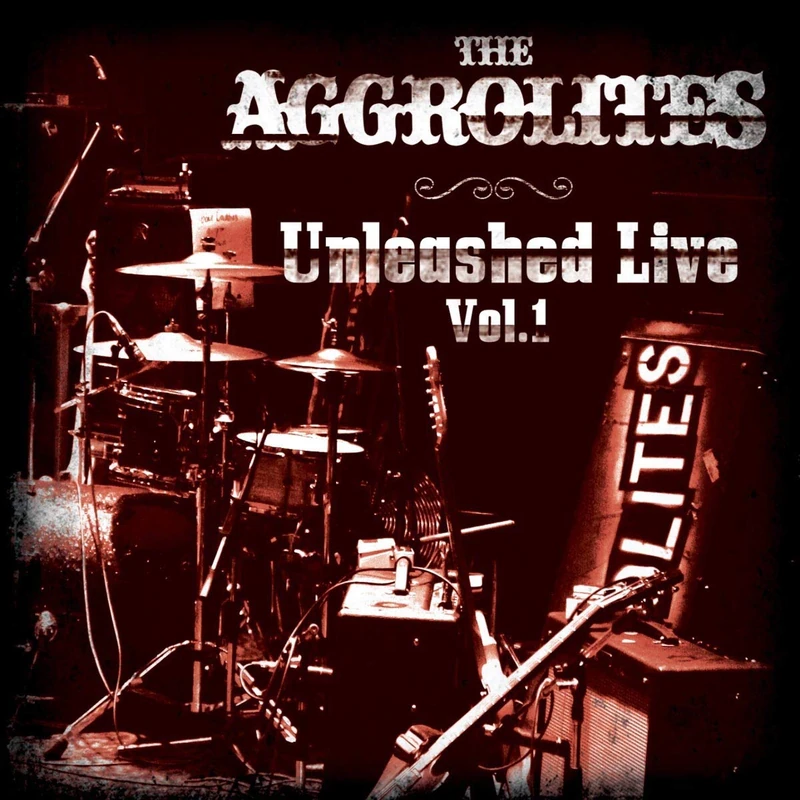 The Aggrolites – Unleashed Live Vol. 1 [VINYL] - Image 1