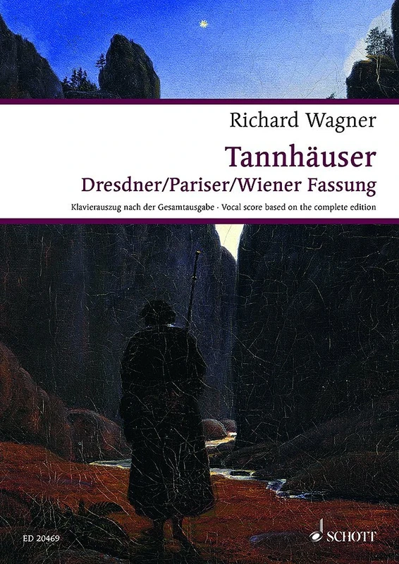 Tannhäuser und der Sängerkrieg auf Wartburg - Vocal Score based on the Richard Wagner Complete Edition edited by Wolfgang M. Wagner - Wagner Urtext ... & piano - vocal/piano score - ( ED 20469 )