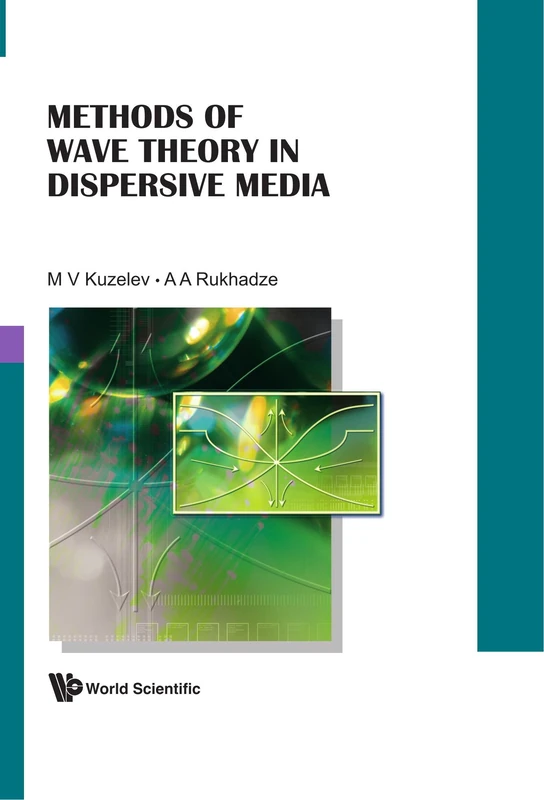 Methods of Wave Theory in Dispersive Media