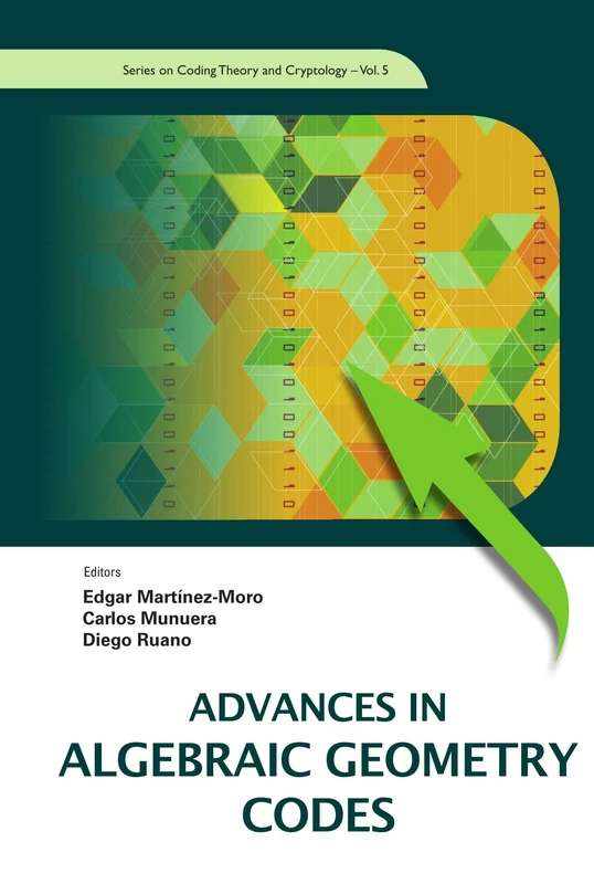 Advances In Algebraic Geometry Codes: Volume 5