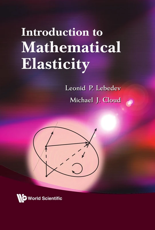 Introduction to Mathematical Elasticity
