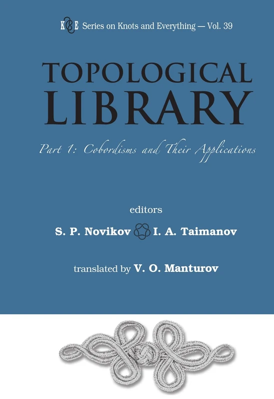 World Scientific Topological Library - Cobordisms and Applications