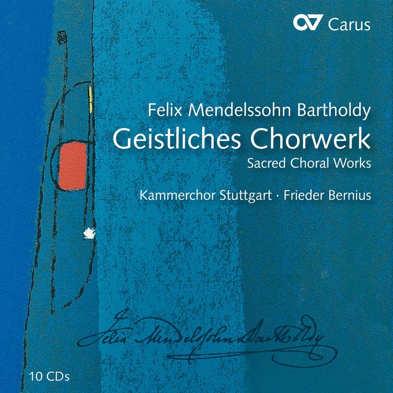 Felix Mendelssohn-Bartholdy: Motets, Psalms, Choral Cantatas