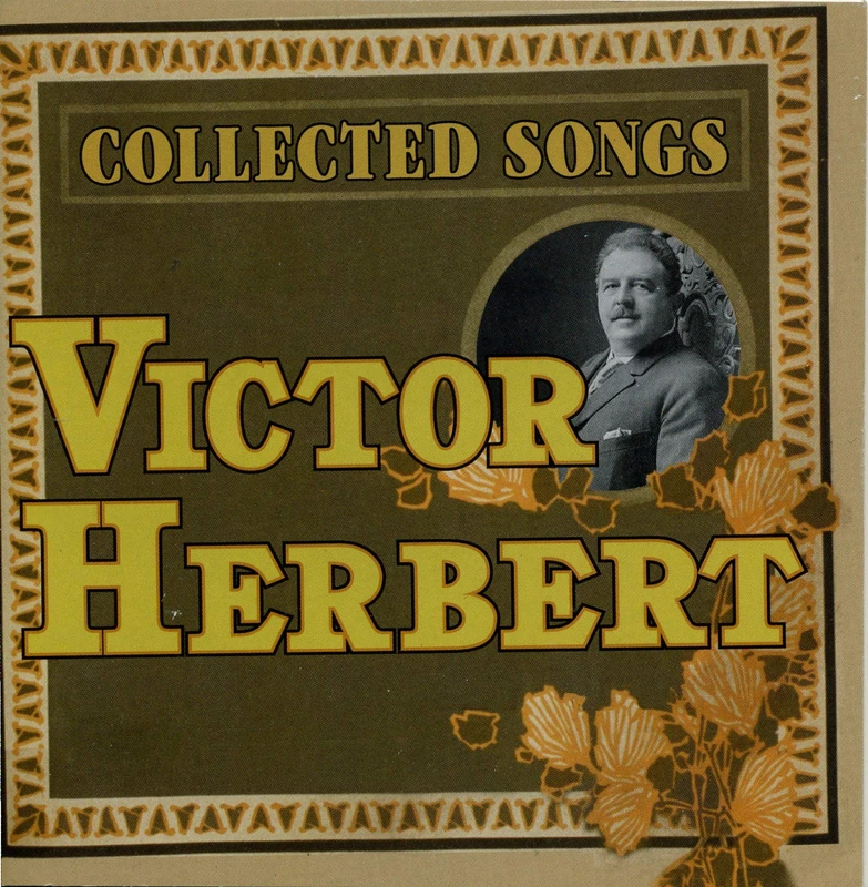 Victor Herbert: Collected Songs - Image 1