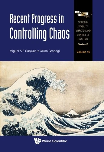 Recent Progress in Controlling Chaos (Series on Stability, Vibration and Control of Systems, Series B)