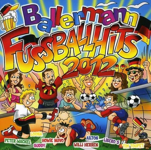 Ballermann Fußball Hits 2012