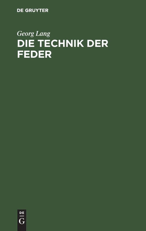 Die Technik Der Feder - De Gruyter Oldenbourg Book - Image 1