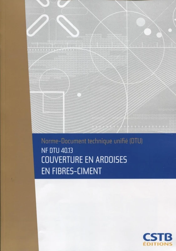 NF DTU 40.13 Couvertures en ardoises en fibres-ciment