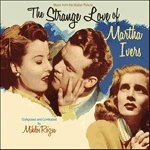 Strange Love Of Martha Ivers (Original Soundtrack) - Image 1