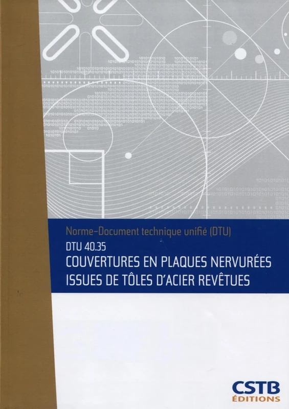DTU 40.35 Couverture en plaques nervurées issues de tôles d'acier revêtues. Nouvelle formule - Image 1