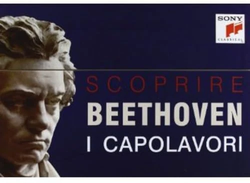 Scoprire Beethoven - I Capolavori