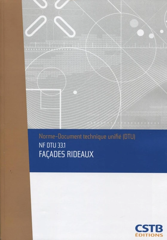 NF DTU 33.1 Façades rideaux. Nouvelle formule - Image 1