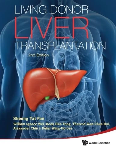 Living Doror Liver Transplantation (2nd Edition)