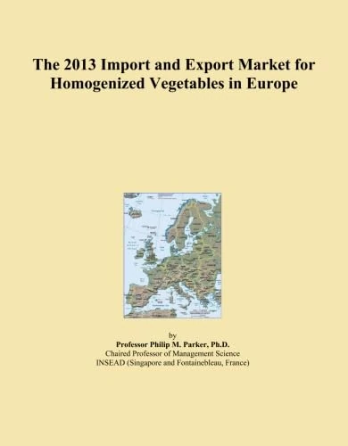 2013 Import Export Market Homogenized Vegetables Europe