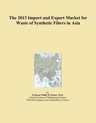 The 2013 Import and Export Market for Waste of Synthetic Fibers in Asia