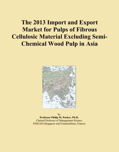 The 2013 Import and Export Market for Pulps of Fibrous Cellulosic Material Excluding Semi-Chemical Wood Pulp in Asia