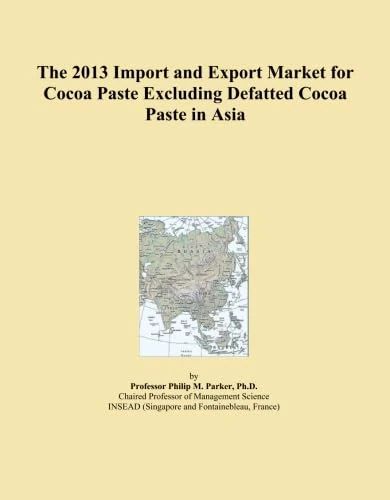 The 2013 Import and Export Market for Cocoa Paste Excluding Defatted Cocoa Paste in Asia