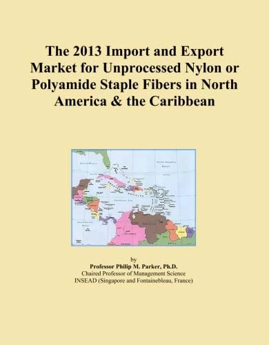 The 2013 Import and Export Market for Unprocessed Nylon or Polyamide Staple Fibers in North America & the Caribbean