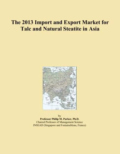 The 2013 Import and Export Market for Talc and Natural Steatite in Asia