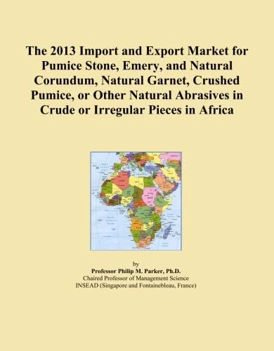 The 2013 Import and Export Market for Pumice Stone, Emery, and Natural Corundum, Natural Garnet, Crushed Pumice, or Other Natural Abrasives in Crude or Irregular Pieces in Africa